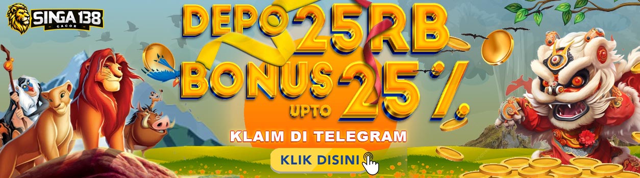 Bonus Deposit 25% Singa138